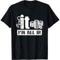 Fuck It I'm All In Casino Poker Chips Funny Card Player Gift T-Shirt made in usa Hoodie, Sweatshirt | GrindPrints.com