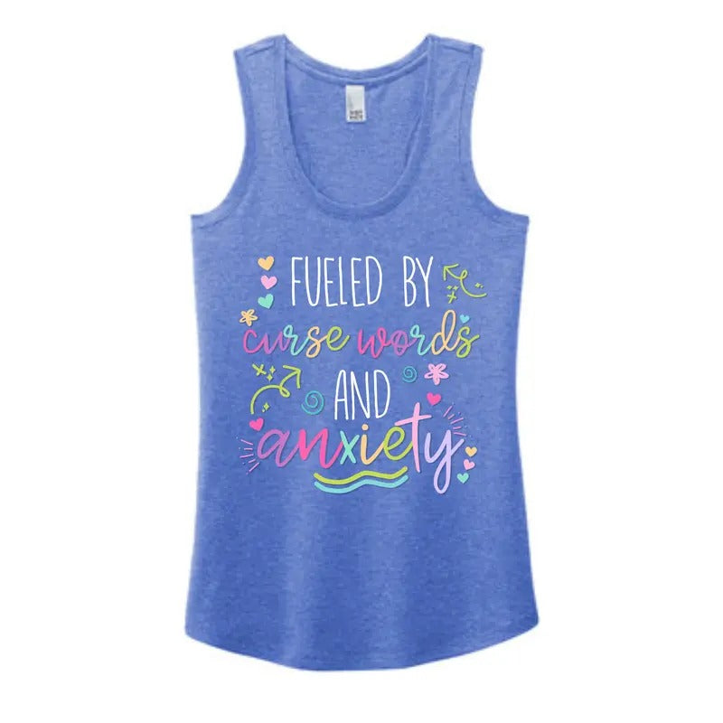 Fueled By Anxiety and Cuss Words Racerback Tank for Women T-Shirts, Hoodie, Sweatshirt | GrindPrints.com