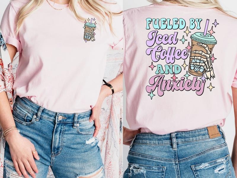 Fueled By Coffee & Anxiety T-Shirt Hoodie, Sweatshirt | GrindPrints.com