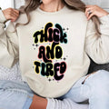 Fun Quote Sweatshirt, Thick And Tired Unisex Sweatshirt, T-Shirt, Hoodie, Funny | GrindPrints.com