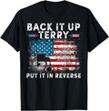 Funny 4th of July Shirts For Men, Back It Up Terry Put It In Reverse Firework 4th Of July T-Shirt Menswear Top Casual...