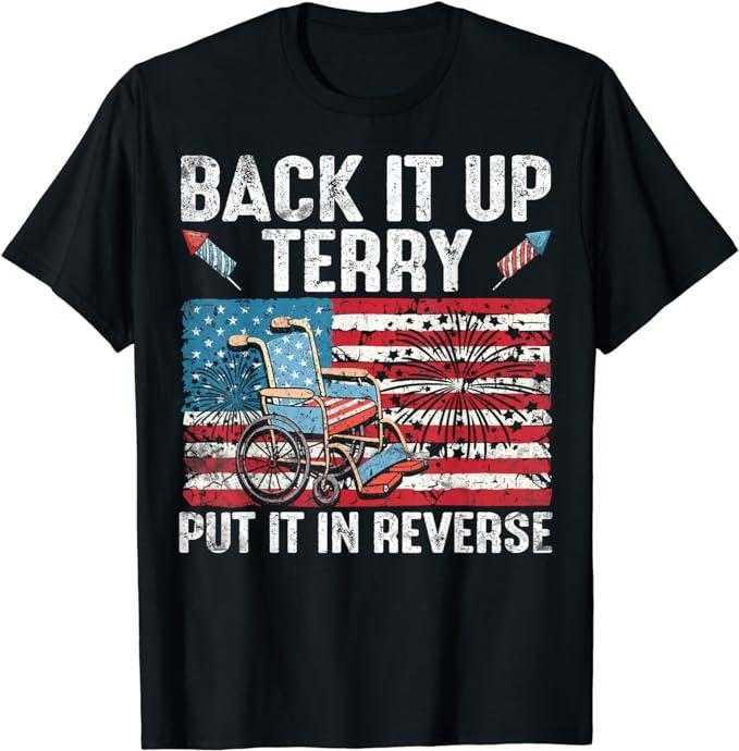 Funny 4th July Shirts Back Up Terry Put Reverse Firework Flag 4th July Menswear Top Casual Cotton Basic T-Shirts, Hoodie, Sweatshirt