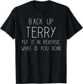 Funny 4th July Shirts Back Up Terry Put Reverse Funny 4th July Menswear Top Casual Cotton Basic T-Shirts, Hoodie, Sweatshirt