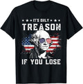 Funny 4th of July Shirts For Men, George Washington It's Only Treason If You Lose 4th Of July T-Shirt Menswear Top Casual...