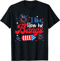 Funny 4th of July Shirts For Men, I Like How She Explodes Fireworks Funny Couple 4th Of July T-Shirt Menswear Casual...