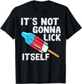 Funny 4th of July Shirts For Men, Popsicle Not Gonna Lick Itself Funny 4th July Patriotic T-Shirt Menswear Top Casual...