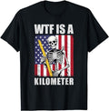 Funny 4th of July Shirts For Men, WTF Is A Kilometer July 4th Skeleton Cringey Patriotic T-Shirt Menswear Top Casual...