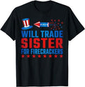 Funny 4th of July Shirts For Men, Will Trade Sister For Firecrackers Funny Boys 4th Of July T-Shirt Menswear Top Casual...