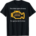 Funny Auto Mechanic Shirt, Check Engine Light - This Little Light of Mine Funny T-Shirt