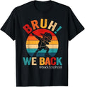 Funny Back To School Shirts, Groovy Bruh We Back Teachers Funny Back To School T-Shirt Cotton Fashion Casual Classic...