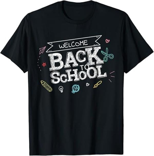 Funny Back To School Shirts, Welcome Back To School Funny Teacher Love Gift T-Shirt Cotton Fashion Casual Classic Hoodie,...