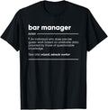 Funny Bar Shirts, Bar Manager Definition Funny Noun T-Shirt Menswear Top