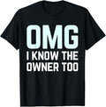Funny Bar Shirts, Omg I Know The Owner Too Club Bar Bartender Barmaid T-Shirt Menswear Top