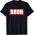 Funny Best Friend Shirts, Gift For Best Friend, Funny Bruh Brother Meme Male Friend T-Shirt Menswear Top Casual Classic...