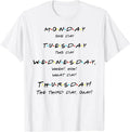Funny Best Friend Shirts, Gift For Best Friend, Monday, One-Day, When Thursday! Funny Quote T Shirt Menswear Top Casual...