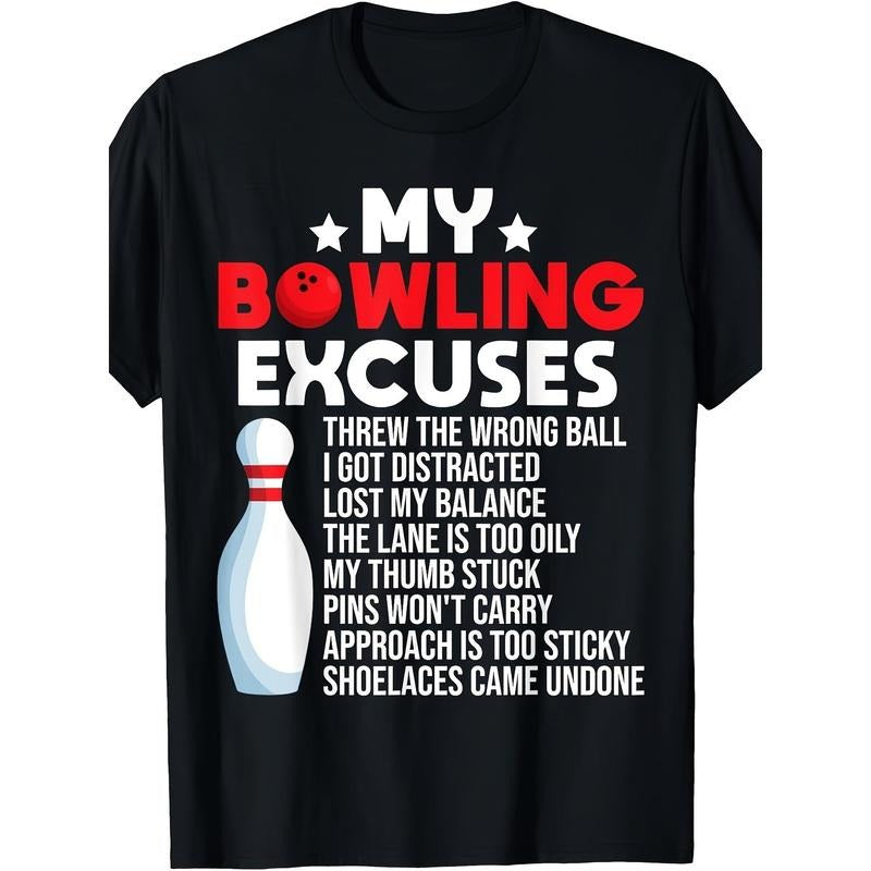 Funny Bowling Excuses For Bowler T-Shirt Made in USA Hoodie, Sweatshirt | GrindPrints.com