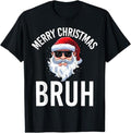 Funny Brother Shirt, Gift for Brother, Merry Christmas Bruh Meme Funny Saying for Brother Men T-Shirt