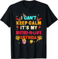 Funny Brother in Law Shirts, Gift For Brother, I Can't Keep Calm It's My Brother in Law Birthday gift T-Shirt
