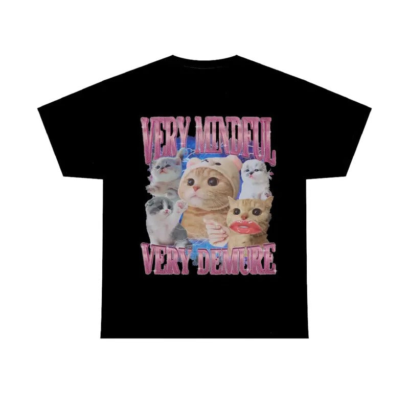 Funny Cat Meme Shirt Very Mindful Very Demure Tee Hoodie, Sweatshirt | GrindPrints.com