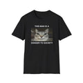 Funny Cat Meme Shirt, This Man is a Danger to Society Kitty Joke Tee, Gift Unisex T-Shirt Hoodie, Sweatshirt