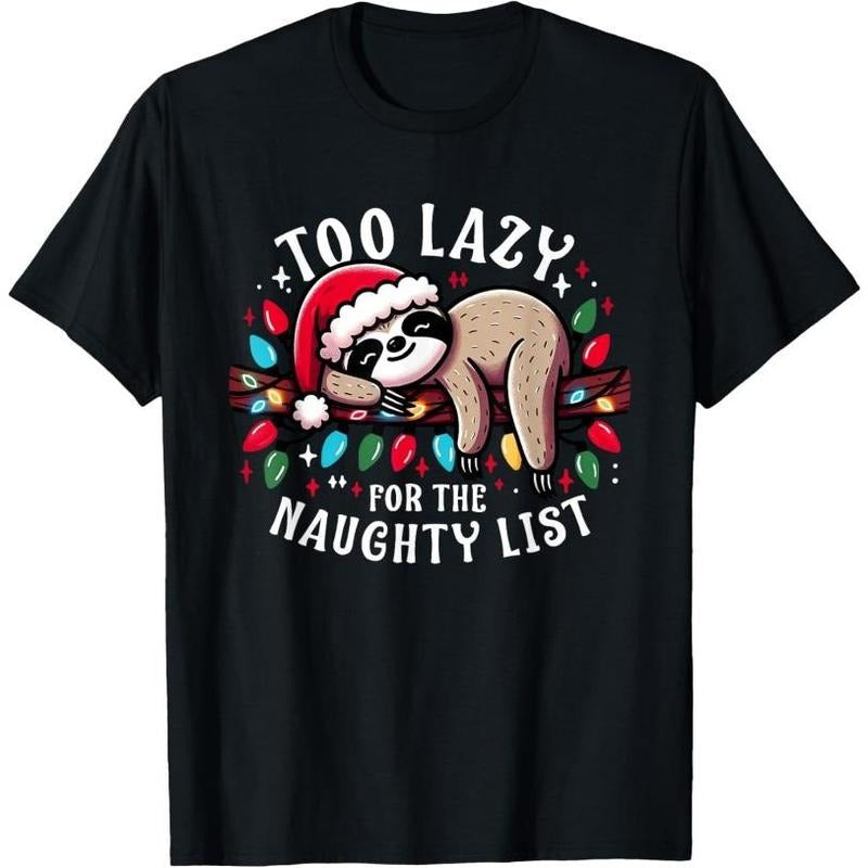 Funny Christmas Design for Women Men Kids Naughty List Sloth T-Shirt Made in USA Hoodie, Sweatshirt | GrindPrints.com