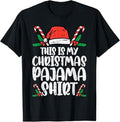 Funny Christmas Shirt, Christmas Gift, This Is My Christmas Pajama Shirt Funny Xmas PJs Men Women T-Shirt