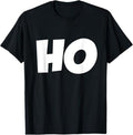 Funny Shirts Ho Ho Ho Shirt Ho Shirt Matching Holidays Menswear Top T-Shirts, Hoodie, Sweatshirt