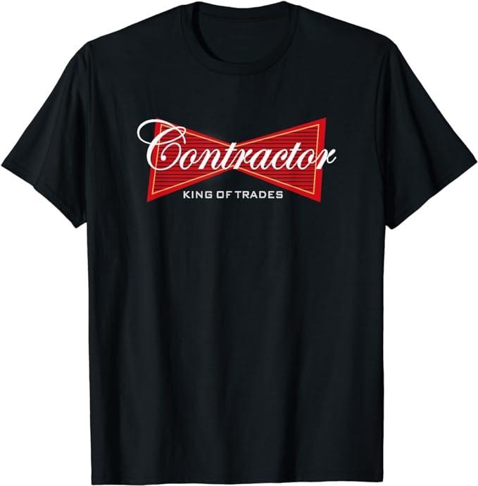 Funny Construction Work Shirts Funny Contractor Construction Contractors Shirt Menswear Top Basic Casual Cotton T-Shirts, Hoodie, Sweatshirt