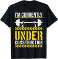 Funny Construction Work Shirts, I'm Currently Under Construction Funny Gym Workout Graphic T-Shirt Menswear Casual Cotton...