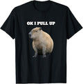 Funny Cute Capybara Shirts, Ok I Pull Up Capybara T-Shirt Menswear Top Casual Classic Hoodie, Sweatshirt | GrindPrints.com