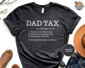 Funny Dad Definition Shirt Dad Tax Shirt Tax Noun Shirt Best Father T-Shirts, Hoodie, Sweatshirt