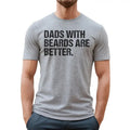Funny Dad Shirt, Fathers Day Gift, Dads with beards are better, Gift for Dad Hoodie, Sweatshirt | GrindPrints.com