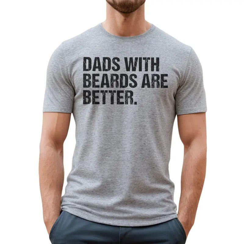 Funny Dad Shirt, Fathers Day Gift, Dads with beards are better, Gift for Dad Hoodie, Sweatshirt | GrindPrints.com