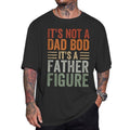 Funny Dad Shirt, It's Not A Dad Bod It's A Father Figure Dad T Shirt, Dad Bod Tee, Fathers Gift For Daddy, Unisex Short...