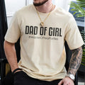 Funny Dad of Girl T-shirt, Girl Dad Shirt, Fathers Day Gift, Girl Dad Gift Hoodie, Sweatshirt | GrindPrints.com