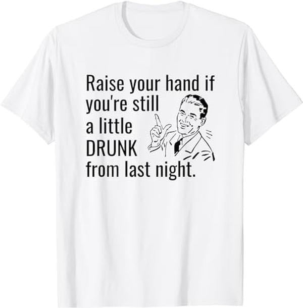 Funny Dark Humor Shirts For Men, Still A Little Drunk Funny Sarcastic Adult Humor Drinking T-Shirt Menswear Casual Cotton...