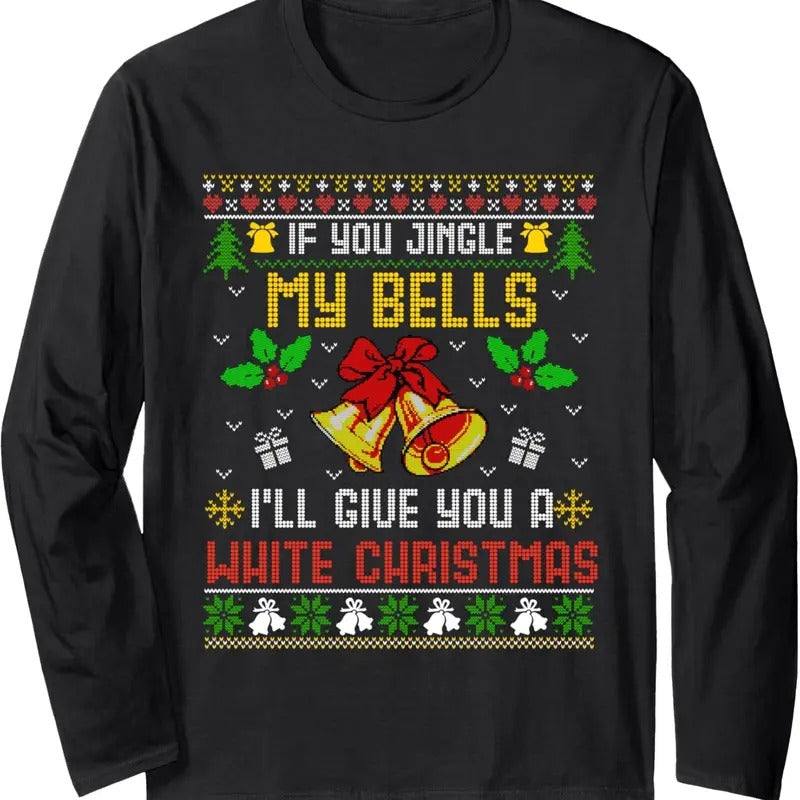 Funny Dirty Ugly Christmas Sweater Santa For Mens Xmas Long Sleeve T-Shirt Hoodie, Sweatshirt | GrindPrints.com