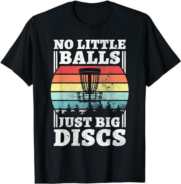 Funny Disc Golf Disc Golfers No Little Balls Just Big Discs Menswear Top Underwear T-Shirts, Hoodie, Sweatshirt