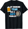 Funny Drinking Shirts, My Drinking Team Has A Darts Problem T-Shirt Menswear Top | Funny Shirts For Night Out Casual...
