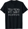 Funny Drinking Shirts, You Read My Shirt That's Enough Interaction for One Day T-Shirt | Funny Shirts For Night Out...