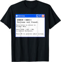 Funny Error 404 Costume Not Found Shirt, Error 404 Halloween Costume Not Found T-Shirt