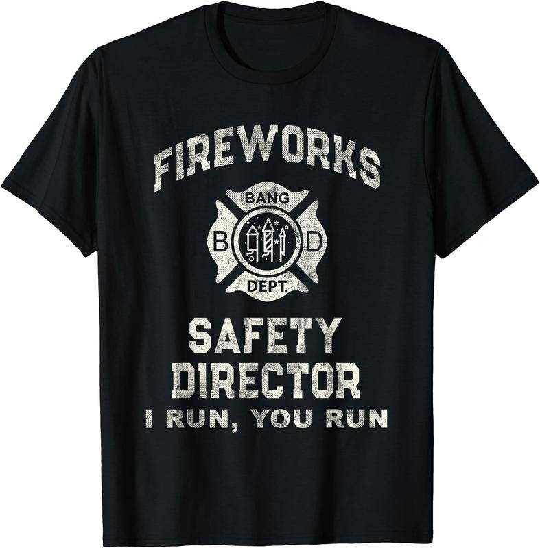 Funny FIREWORKS SAFETY DIRECTOR New Year Eve Pyro Boom Squad Cotton Short Sleeve T-Shirts, Hoodie, Sweatshirt