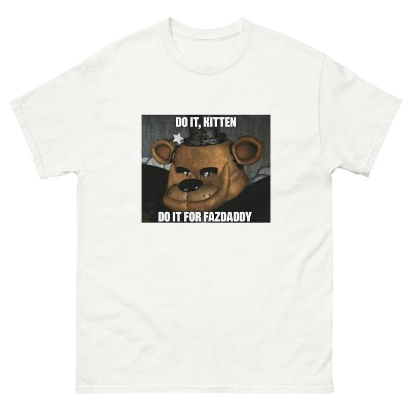 Funny FNAF T-shirt Freddy Faz Meme Five Night's Hoodie, Sweatshirt | GrindPrints.com