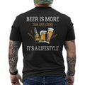 Funny Fathers Day Shirts, Gift for Dad, Beer Is More Than Just A Drink Its A Lifestyle - Funny Dad Mens Back Print