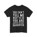 Funny Fathers Day Shirts, Gift for Dad, Funny Father Daddy Gifts Men From Daughter Fathers Day Dad T-Shirt Hoodie, Sweatshirt