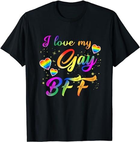 Funny Friend Shirts Gay Best Friend I Love My Gay BFF Proud Best Friend Heart LGBT Pride Month Top Casual Classic Cotton T-Shirts, Hoodie, Sweatshirt