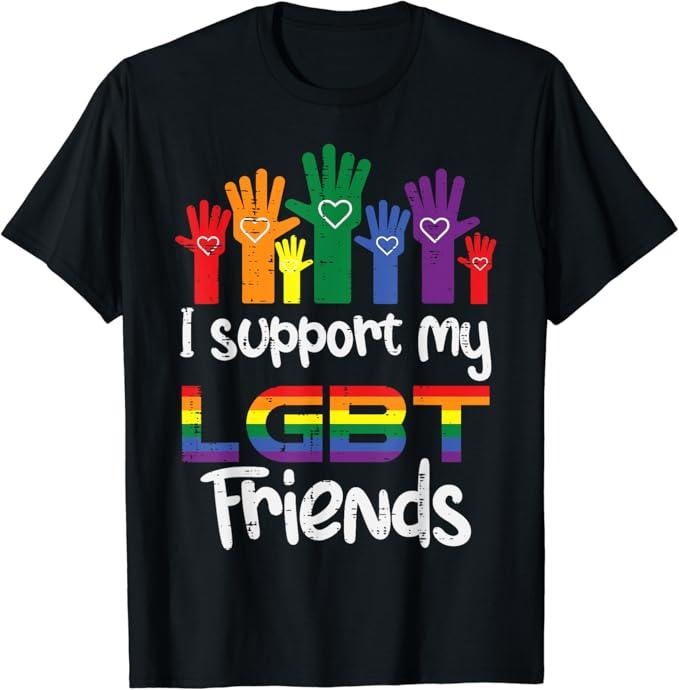 Funny Friend Shirts, Gift For Gay Best Friend, I Support My LGBT Friends Gay Pride LGBTQ Straight Ally T-Shirt Top Casual...