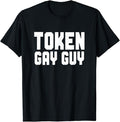 Funny Friend Shirts Gay Best Friend Token Gay Guy Funny Gay Friend Top Casual Classic Cotton T-Shirts, Hoodie, Sweatshirt