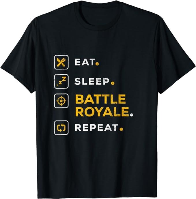 Funny Gamer Shirts Gamers Funny Gamer Eat Sleep Battle Royale Menswear Top Casual Classic T-Shirts, Hoodie, Sweatshirt