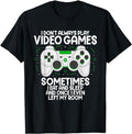 Funny Gamer Shirts, Special Gifts For Gamers, I Don't Always Play Video Games Gaming Humor Funny Gamer T-Shirt Menswear...